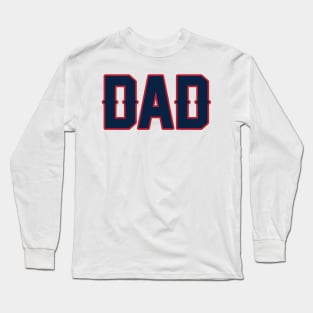 New England DAD! Long Sleeve T-Shirt